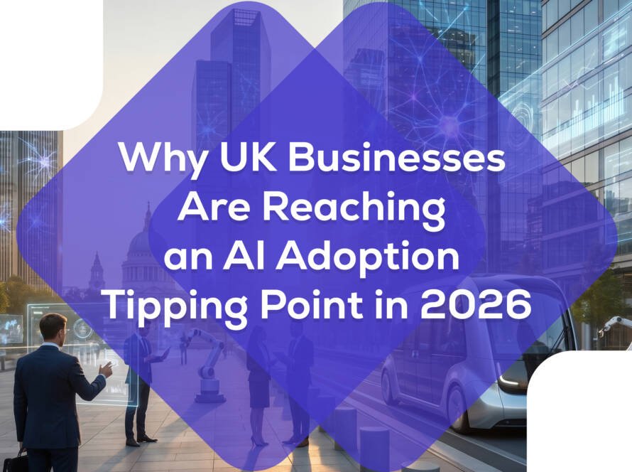 Why UK businesses are reaching an AI adoption tipping point in 2026 through AI automation and digital transformation